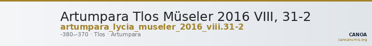 Artumpara Tlos Müseler 2016 VIII, 31-2 — CANOA