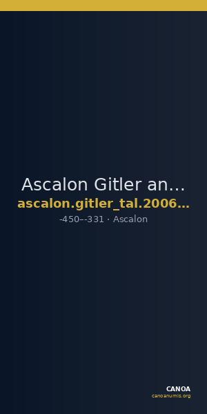 Ascalon Gitler and Tal 2006 4.2.III.1 — CANOA