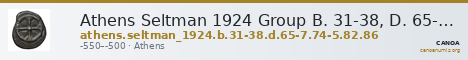 Athens Seltman 1924 Group B. 31-38, D. 65-67, 74-5, 82, 86 — CANOA
