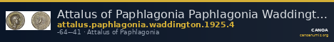 Attalus of Paphlagonia Paphlagonia Waddington 1925 4 — CANOA
