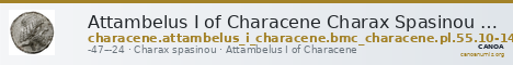 Attambelus I of Characene Charax Spasinou BMC Characene pl. 55, 10-14 — CANOA