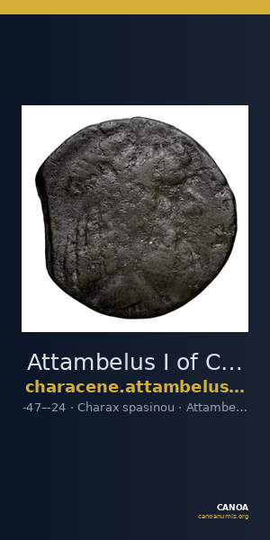 Attambelus I of Characene Charax Spasinou Le Rider 1959 17-18 — CANOA