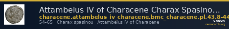 Attambelus IV of Characene Charax Spasinou BMC Characene pl. 43, 8 - 44, 3 — CANOA