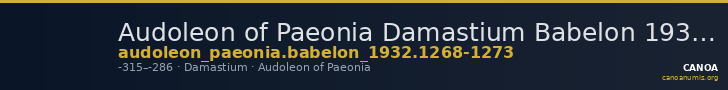 Audoleon of Paeonia Damastium Babelon 1932 1268-1273 — CANOA
