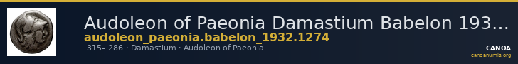 Audoleon of Paeonia Damastium Babelon 1932 1274 — CANOA