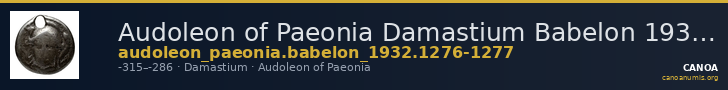 Audoleon of Paeonia Damastium Babelon 1932 1276-1277 — CANOA