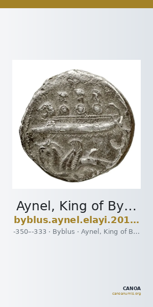Aynel, King of Byblus Byblus Elayi 2014 IV.4.1 — CANOA