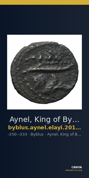 Aynel, King of Byblus Byblus Elayi 2014 IV.4.2 — CANOA