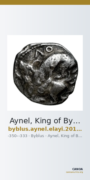 Aynel, King of Byblus Byblus Elayi 2014 IV.4.3 — CANOA