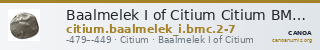 Baalmelek I of Citium Citium BMC Citium 2-7 — CANOA