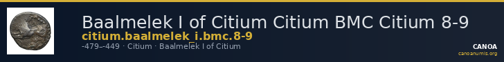 Baalmelek I of Citium Citium BMC Citium 8-9 — CANOA