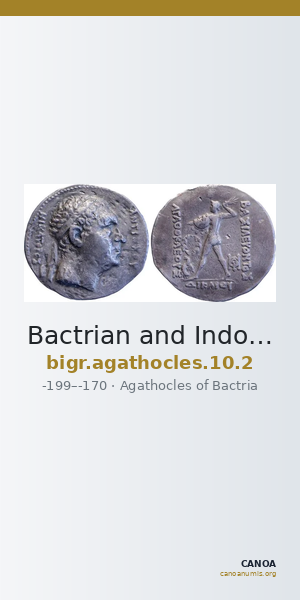 Bactrian and Indo-Greek Coinage Agathocles 10.2 — CANOA