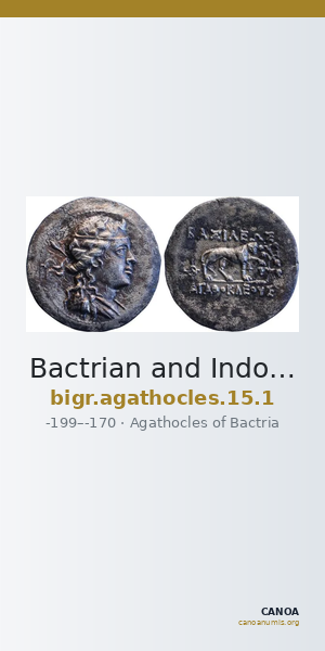 Bactrian and Indo-Greek Coinage Agathocles 15.1 — CANOA