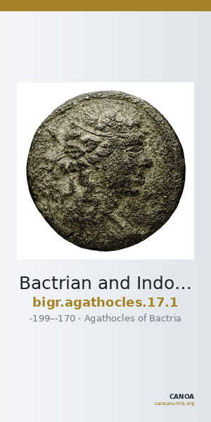 Bactrian and Indo-Greek Coinage Agathocles 17.1 — CANOA