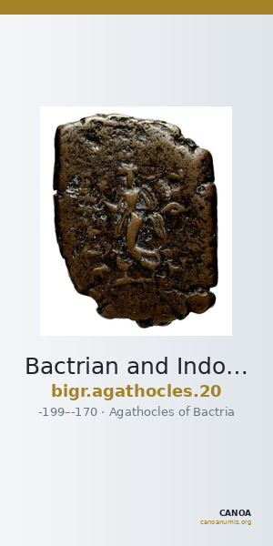 Bactrian and Indo-Greek Coinage Agathocles 20 — CANOA