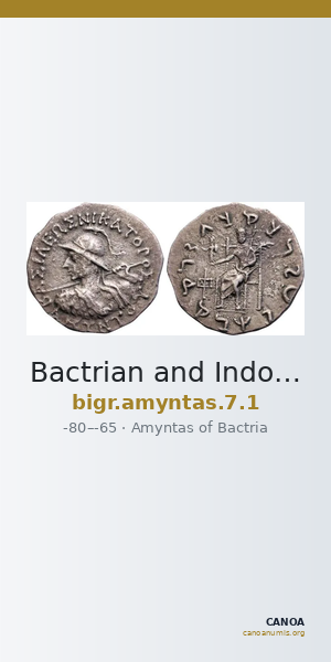 Bactrian and Indo-Greek Coinage Amyntas 7.1 — CANOA