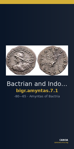 Bactrian and Indo-Greek Coinage Amyntas 7.1 — CANOA