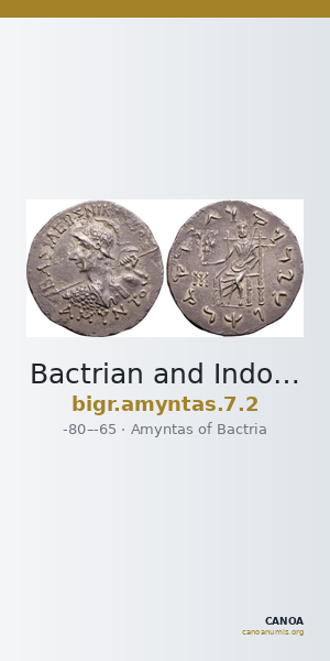 Bactrian and Indo-Greek Coinage Amyntas 7.2 — CANOA