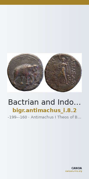 Bactrian and Indo-Greek Coinage Antimachus I 8.2 — CANOA