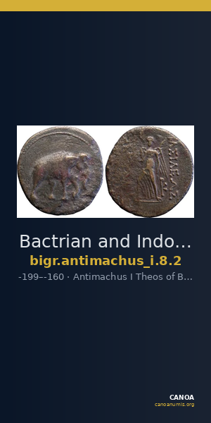 Bactrian and Indo-Greek Coinage Antimachus I 8.2 — CANOA
