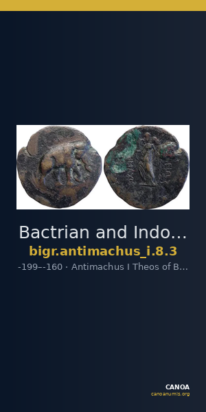 Bactrian and Indo-Greek Coinage Antimachus I 8.3 — CANOA