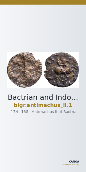 Bactrian and Indo-Greek Coinage Antimachus II 1 — CANOA