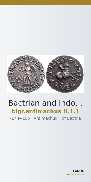 Bactrian and Indo-Greek Coinage Antimachus II 1.1 — CANOA