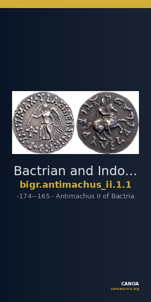 Bactrian and Indo-Greek Coinage Antimachus II 1.1 — CANOA