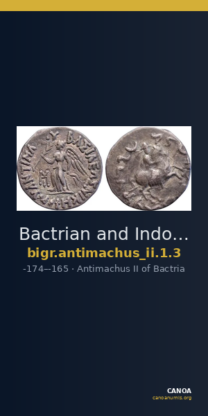 Bactrian and Indo-Greek Coinage Antimachus II 1.3 — CANOA