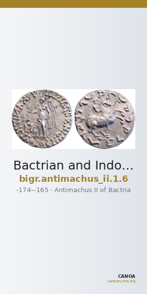 Bactrian and Indo-Greek Coinage Antimachus II 1.6 — CANOA