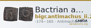 Bactrian and Indo-Greek Coinage Antimachus II 2.1 — CANOA