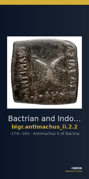 Bactrian and Indo-Greek Coinage Antimachus II 2.2 — CANOA