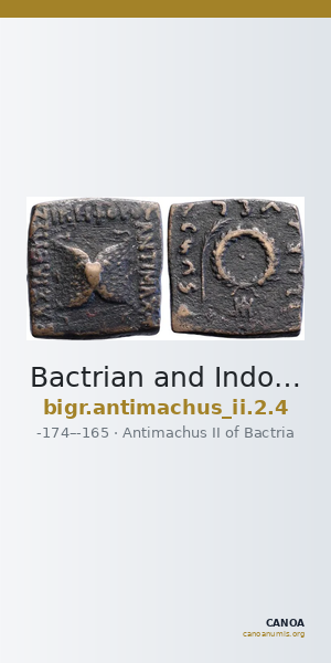 Bactrian and Indo-Greek Coinage Antimachus II 2.4 — CANOA