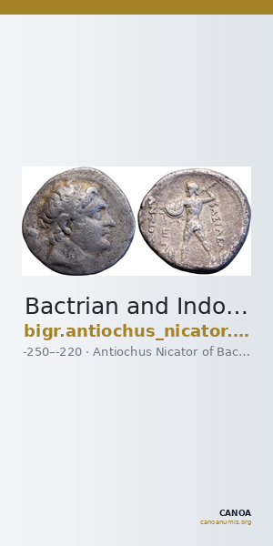 Bactrian and Indo-Greek Coinage Antiochus Nicator 2.15 — CANOA