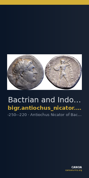 Bactrian and Indo-Greek Coinage Antiochus Nicator 2.15 — CANOA