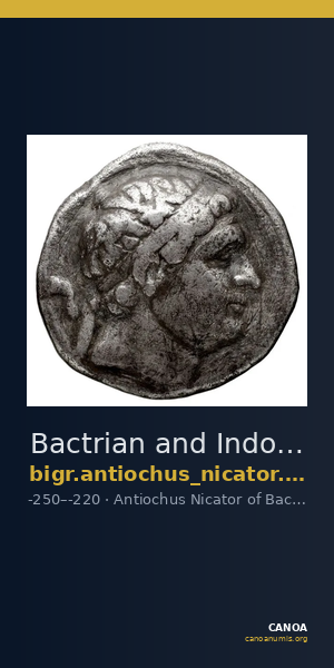 Bactrian and Indo-Greek Coinage Antiochus Nicator 2.16 — CANOA