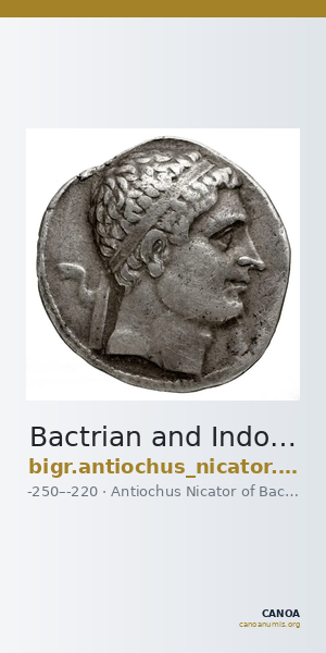 Bactrian and Indo-Greek Coinage Antiochus Nicator 2.7 — CANOA