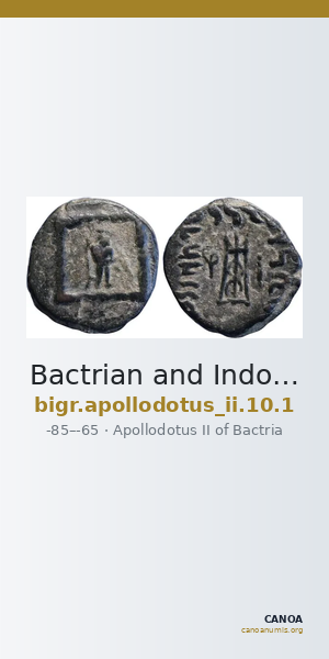 Bactrian and Indo-Greek Coinage Apollodotus II 10.1 — CANOA