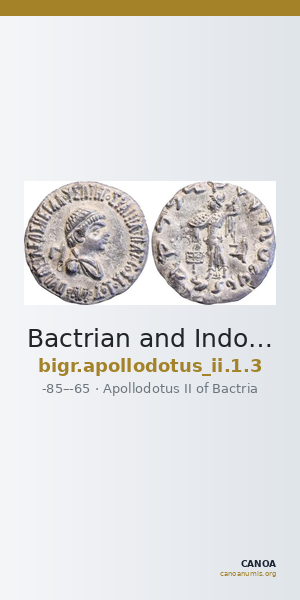 Bactrian and Indo-Greek Coinage Apollodotus II 1.3 — CANOA