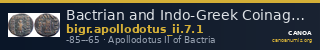 Bactrian and Indo-Greek Coinage Apollodotus II 7.1 — CANOA