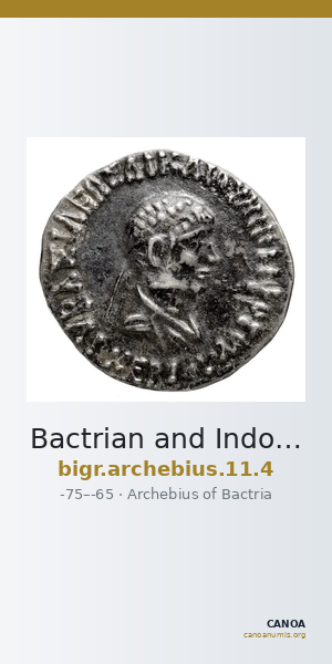Bactrian and Indo-Greek Coinage Archebius 11.4 — CANOA