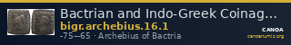 Bactrian and Indo-Greek Coinage Archebius 16.1 — CANOA