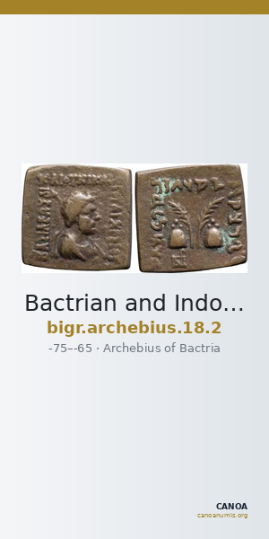 Bactrian and Indo-Greek Coinage Archebius 18.2 — CANOA