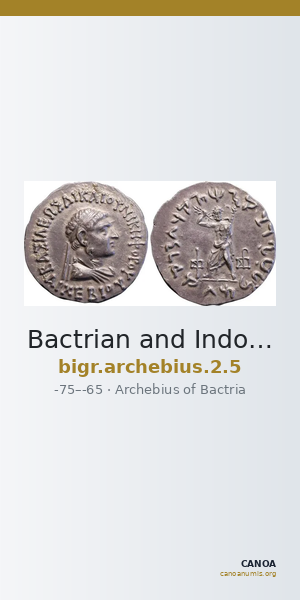Bactrian and Indo-Greek Coinage Archebius 2.5 — CANOA