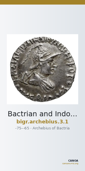 Bactrian and Indo-Greek Coinage Archebius 3.1 — CANOA