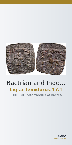 Bactrian and Indo-Greek Coinage Artemidorus 17.1 — CANOA