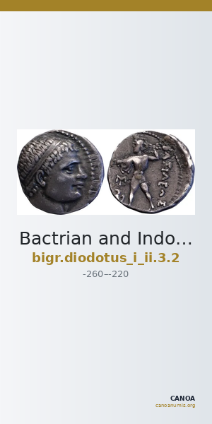 Bactrian and Indo-Greek Coinage Diodotus I or Diodotus II 3.2 — CANOA