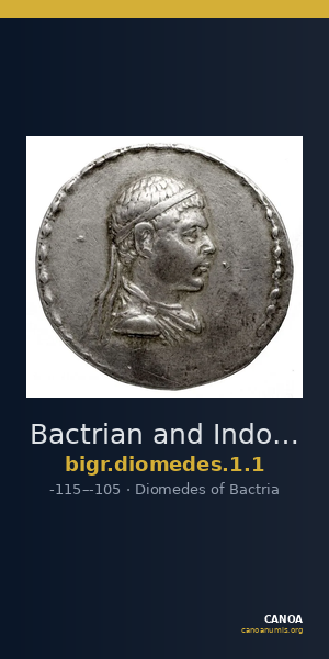 Bactrian and Indo-Greek Coinage Diomedes 1.1 — CANOA