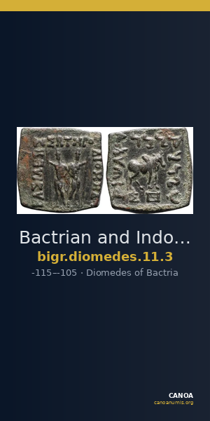 Bactrian and Indo-Greek Coinage Diomedes 11.3 — CANOA