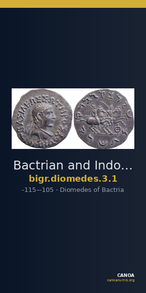 Bactrian and Indo-Greek Coinage Diomedes 3.1 — CANOA